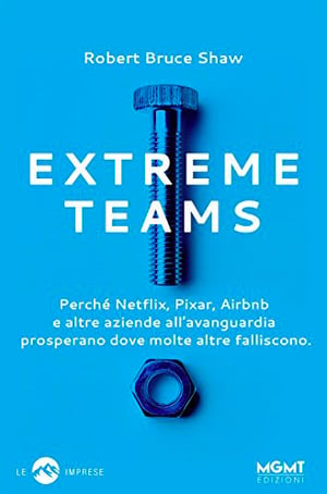 Extreme teams - Robert Bruce Shaw